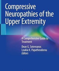 Compressive Neuropathies of the Upper Extremity