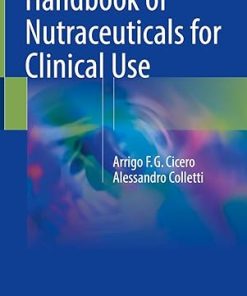 Handbook of Nutraceuticals for Clinical Use