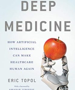 Deep Medicine