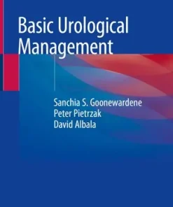 Basic Urological Management By Sanchia S Goonewardene