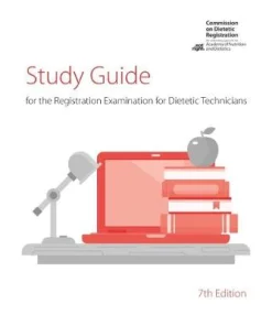 Study Guide for the Registration Examination for Dietetic Technicians 7th Edition