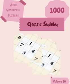 Whoa 1000 Wonderful Classic Sudoku Puzzles Volume 10