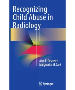 Recognizing Child Abuse in Radiology