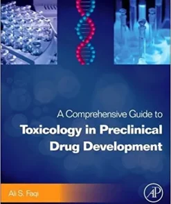 A Comprehensive Guide to Toxicology in Preclinical Drug Development