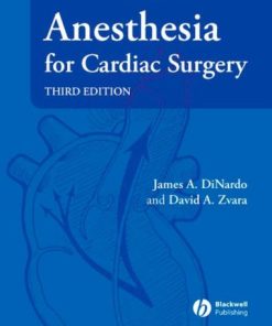 Anesthesia for Cardiac Surgery 3rd Edition