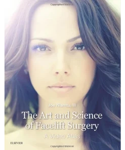 The Art and Science of Facelift Surgery