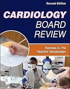 Cardiology Board Review