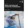 Motor Learning and Control for Practitioners