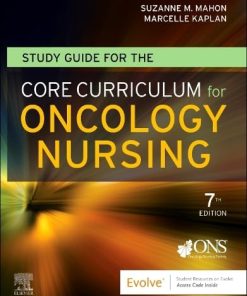 Study Guide for the Core Curriculum for Oncology Nursing 7th Edition