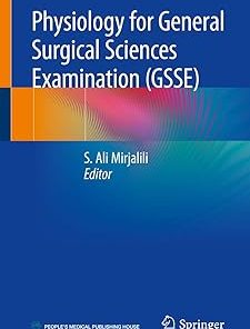 Physiology for General Surgical Sciences Examination (Gsse)