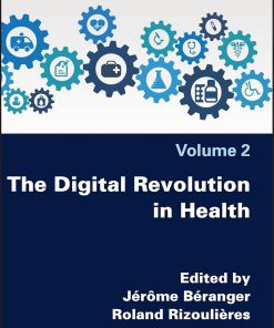 The Digital Revolution in Health