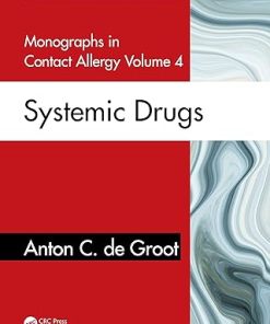 Monographs in Contact Allergy Volume 4 Systemic Drugs