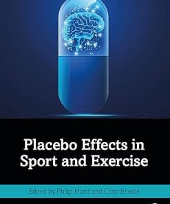 Placebo Effects in Sport and Exercise