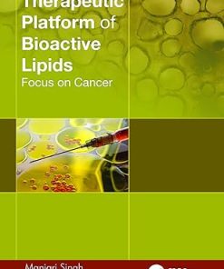 Therapeutic Platform of Bioactive Lipids