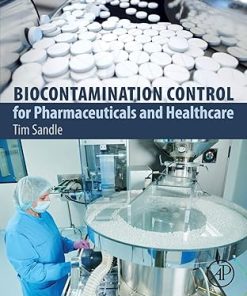 Biocontamination Control for Pharmaceuticals and Healthcare