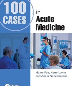 CRC Press 100 Cases in Acute Medicine