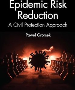 Epidemic Risk Reduction