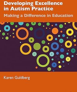 Developing Excellence in Autism Practice Making a Difference in Education