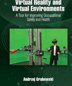 Virtual Reality and Virtual Environments