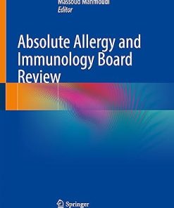 Absolute Allergy and Immunology Board Review