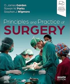 Principles and Practice of Surgery