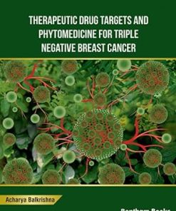 Therapeutic Drug Targets and Phytomedicine For Triple Negative Breast Cancer
