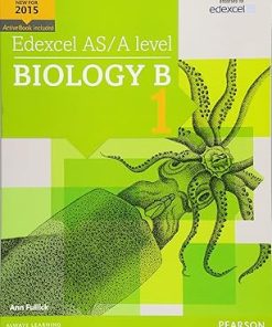 Edexcel AS A level Biology B Student Book 1