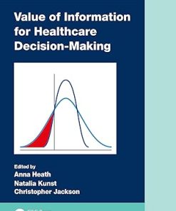 Value of Information for Healthcare Decision-Making