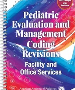 Pediatric Evaluation and Management Coding Revisions