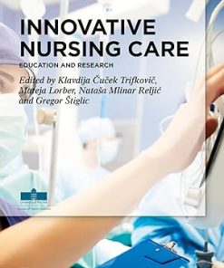 Innovative Nursing Care
