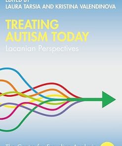 Treating Autism Today Lacanian Perspectives
