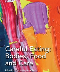 Careful Eating: Bodies Food and Care
