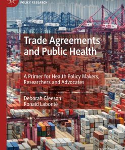 Trade Agreements and Public Health