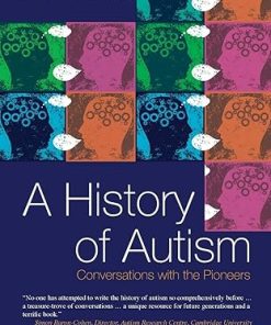 A History of Autism Conversations with the Pioneers