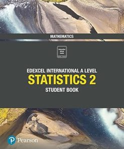 Edexcel International A Level Mathematics Statistics 2 Student Book