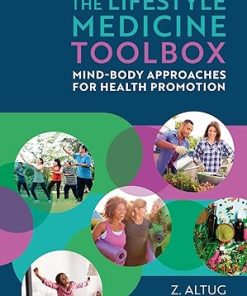 The Lifestyle Medicine Toolbox