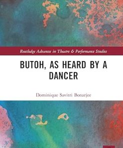 Butoh as Heard by a Dancer