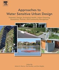Approaches to Water Sensitive Urban Design