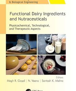 Functional Dairy Ingredients and Nutraceuticals