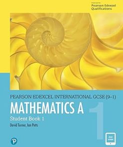 Edexcel International GCSE 9 1 Mathematics A Student Book 1