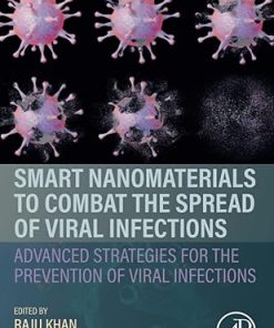 Smart Nanomaterials to Combat the Spread of Viral Infections