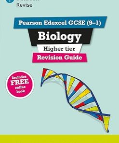 Revise Edexcel GCSE 9 1 Biology Higher Revision Guide