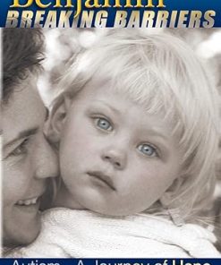 Benjamin Breaking Barriers Autism A Journey of Hope