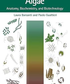 Algae Anatomy Biochemistry And Biotechnology 3rd Edition