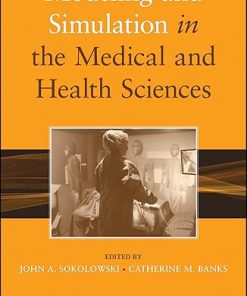 Modeling and Simulation in the Medical and Health Sciences