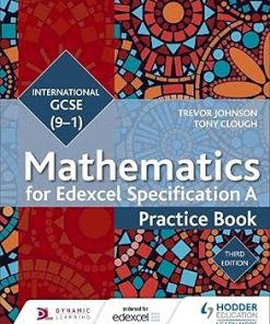 Edexcel International GCSE 9 1 Mathematics Practice Book 3rd Edition