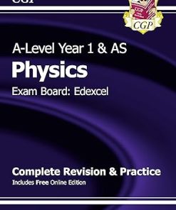 New A Level Physics Edexcel Year 1 & AS Complete Revision & Practice