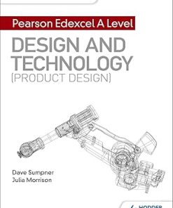 My Revision Notes Pearson Edexcel A Level Design and Technology