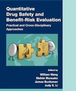 Quantitative Drug Safety and Benefit Risk Evaluation