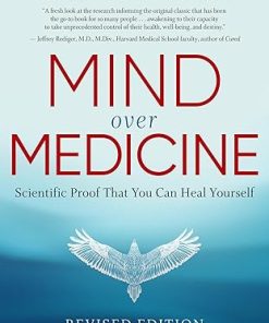 Mind Over Medicine - Revised Edition